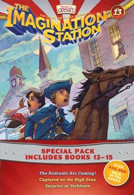 Imagination Station Books 3-Pack: The Redcoats Are Coming! / Captured on the High Seas / Surprise at Yorktown, Häftad