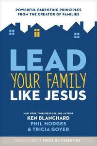bokomslag Lead Your Family Like Jesus