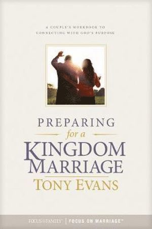 bokomslag Preparing for a Kingdom Marriage