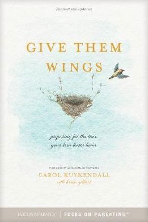 Carol Kuykendall, Krista Gilbert - Give Them Wings, Häftad