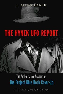J. Allen Hynek, J Allen Hynek - Hynek UFO Report, Häftad