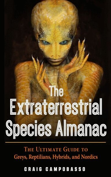 Craig Campobasso - Extraterrestrial Species Almanac, Häftad