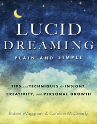 bokomslag Lucid Dreaming, Plain and Simple