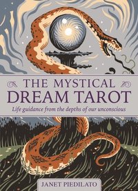 bokomslag The Mystical Dream Tarot: Life Guidance from the Depths of Our Unconscious