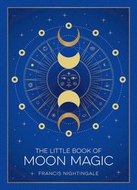 bokomslag The Little Book of Moon Magic