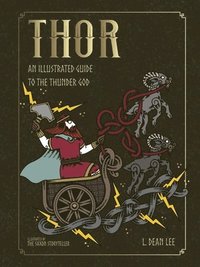 bokomslag Thor: An Illustrated Guide to the Thunder God