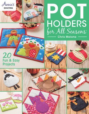 bokomslag Pot Holders for all Seasons