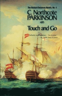 C. Northcote Parkinson - Touch and Go, Häftad