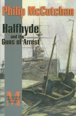 bokomslag Halfhyde and the Guns of Arrest