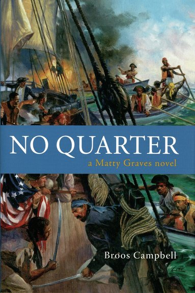 Broos Campbell - No Quarter, Inbunden