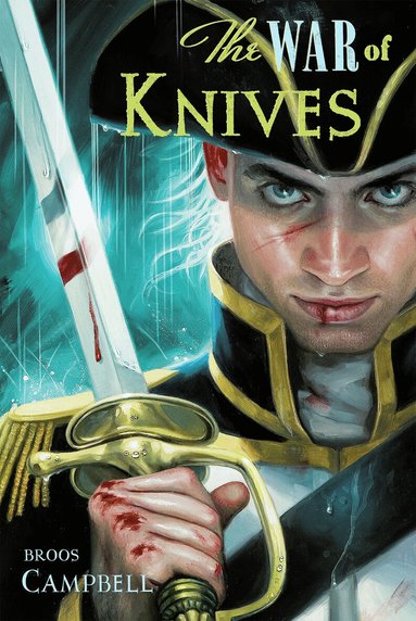 Broos Campbell - War of Knives, Inbunden