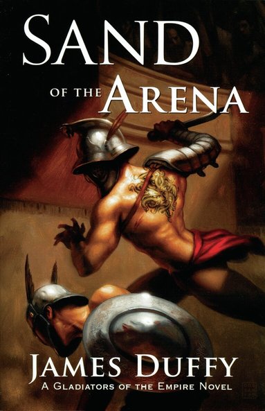 James Duffy - Sand of the Arena, Häftad