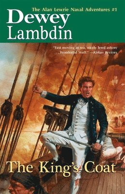 Dewey Lambdin - The King's Coat, Häftad