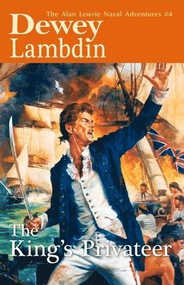 Dewey Lambdin - King's Privateer, Häftad