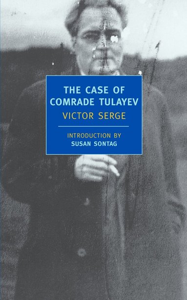 Victor Serge - Case of Comrade Tulayev, Häftad