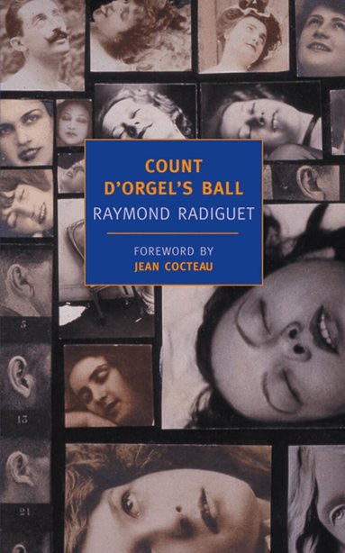 Raymond Radiguet - Count D'Orgel's Ball, Häftad
