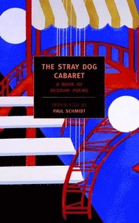 bokomslag The Stray Dog Cabaret