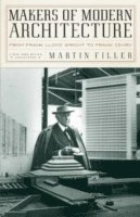 Martin Filler - Makers Of Modern Architecture, Häftad