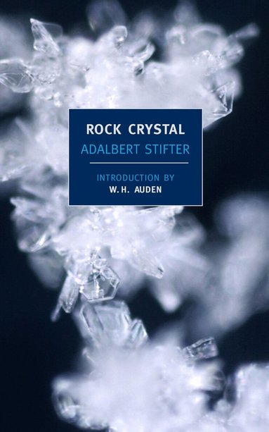 Adalbert Stifter - Rock Crystal, Häftad
