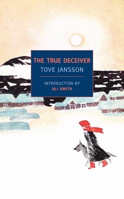 Tove Jansson - The True Deceiver, Häftad