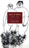 bokomslag Soul Of Wood