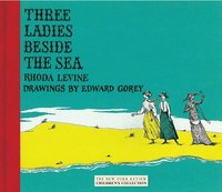 bokomslag Three Ladies Beside The Sea