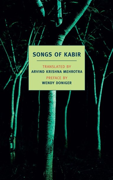 Kabir, Wendy Doniger - Songs of Kabir, Häftad
