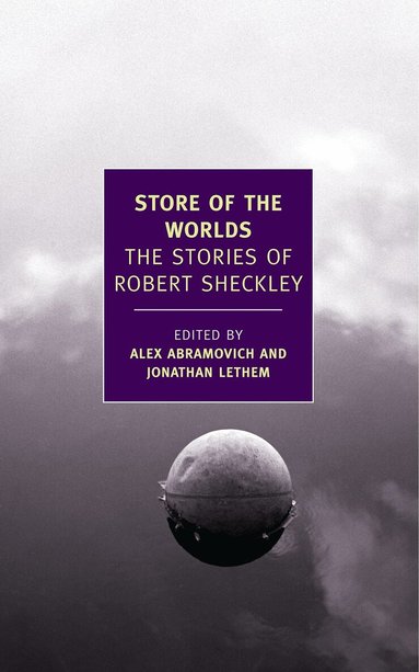 Robert Sheckley, Alex Abramovich - Store of the Worlds, Häftad