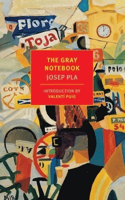 Josep Pla - Gray Notebook, Häftad