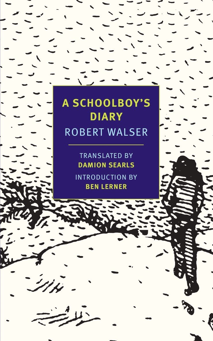 Robert Walser - Schoolboy's Diary, Häftad
