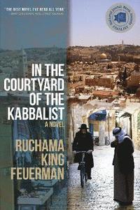 bokomslag In The Courtyard Of The Kabbalist