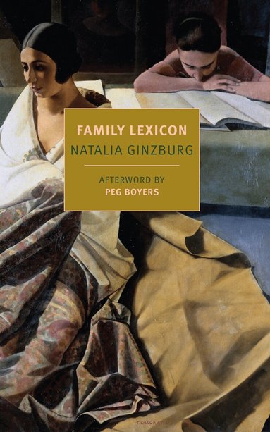 Jenny McPhee, Natalia Ginzburg, Peg Boyers - Family Lexicon, Häftad