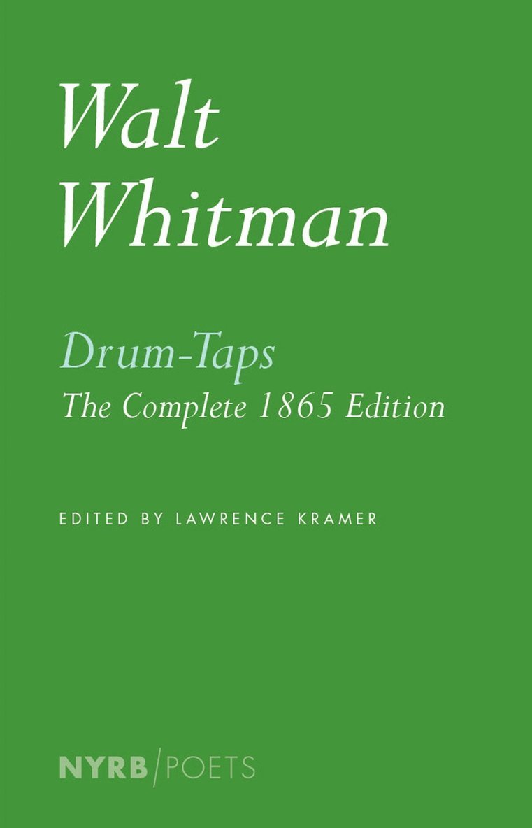 Lawrence Kramer, Walt Whitman, Lawrence Kramer - Drum-Taps, Häftad