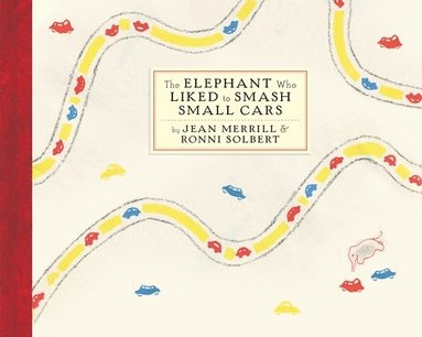 bokomslag Elephant Who Liked To Smash Small Cars