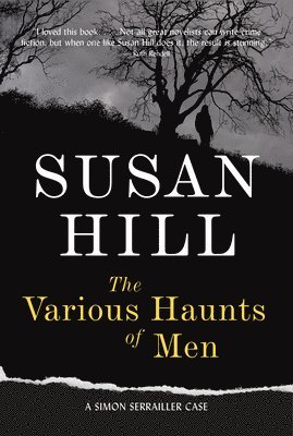 The Various Haunts of Men: A Simon Serrailler Mystery 1
