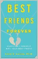 bokomslag Best Friends Forever: Surviving a Breakup with Your Best Friend