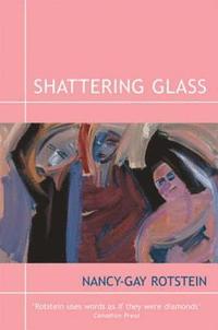 bokomslag Shattering Glass