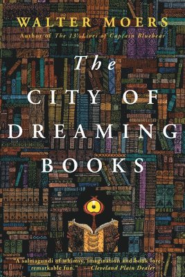 bokomslag The City of Dreaming Books: Zamonia Book Three Volume 3