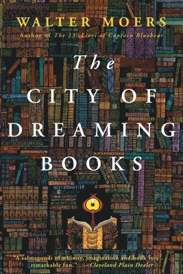 The City of Dreaming Books: Zamonia Book Three Volume 3