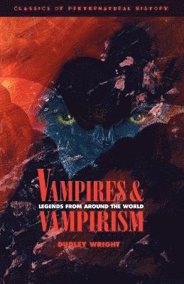 bokomslag Vampires and Vampirism