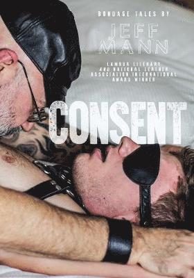 Jeff Mann - Consent, Häftad