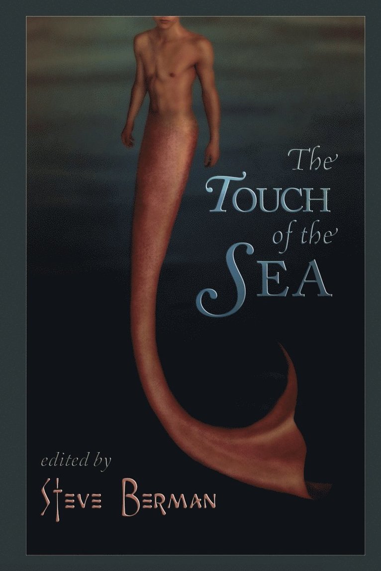 Steve Berman - Touch of the Sea, Häftad