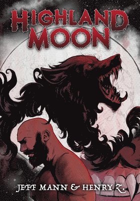 Jeff Mann - Highland Moon, Häftad