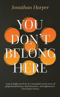 You Don't Belong Here 1