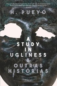 bokomslag Study in Ugliness & outras histórias