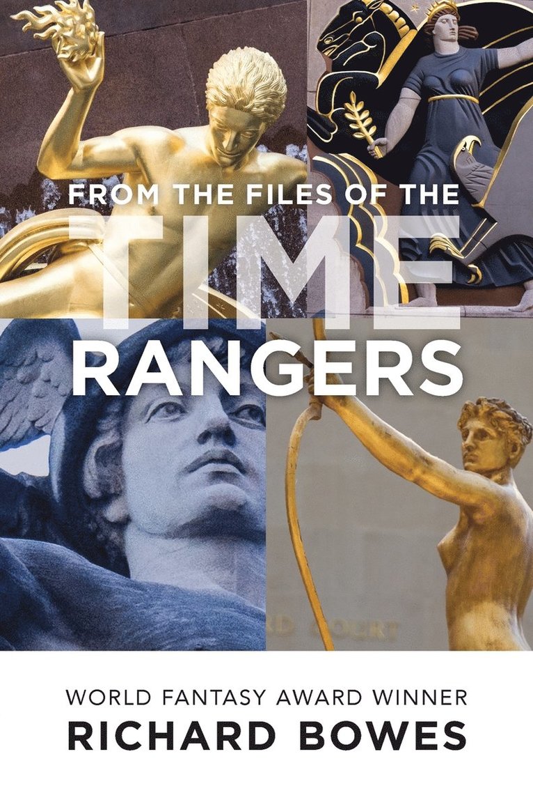 From the Files of the Time Rangers 1