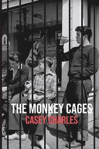 bokomslag The Monkey Cages