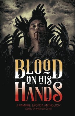 Blood on His Hands 1