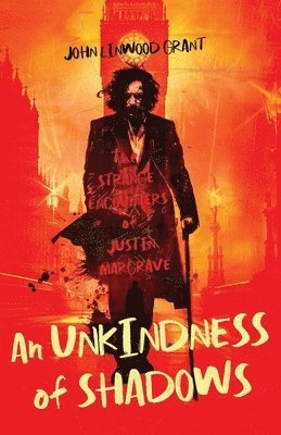 John Linwood Grant - Unkindness of Shadows, Häftad