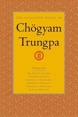 bokomslag Collected Works of Chögyam Trungpa, Volume 2